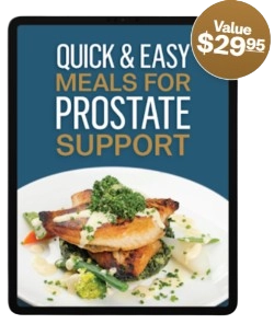 Quick & Easy Meals for Prostate Support